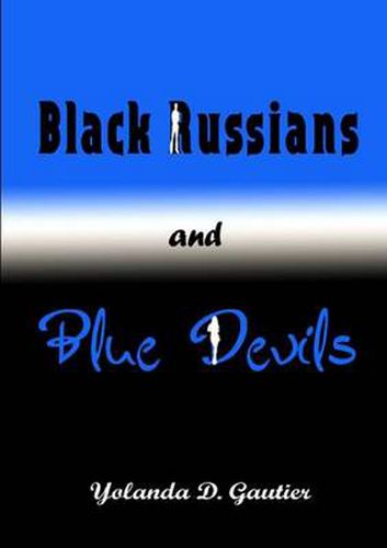 Cover image for Black Russians and Blue Devils