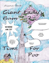 Cover image for Giant Lady's Bum 2 - Time For A Poo