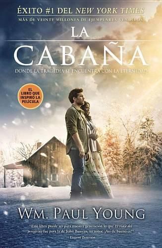 Cover image for La Cabana: Donde La Tragedia Se Encuentra Con La Eternidad