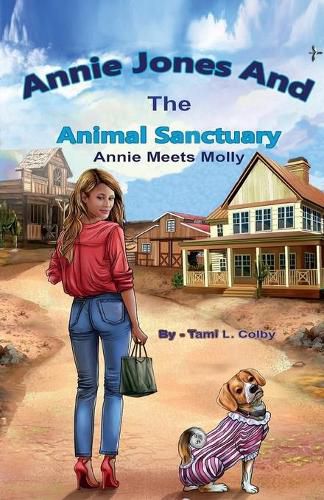 Cover image for Annie Jones And The Animal Sanctuary