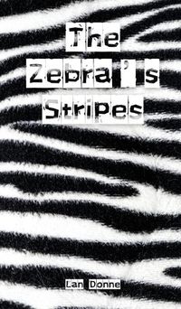 Cover image for The Zebra's Stripes