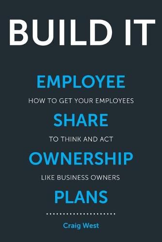 Cover image for Build It: Employee Share Ownership Plans