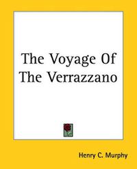 Cover image for The Voyage Of The Verrazzano