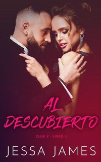 Cover image for Al descubierto