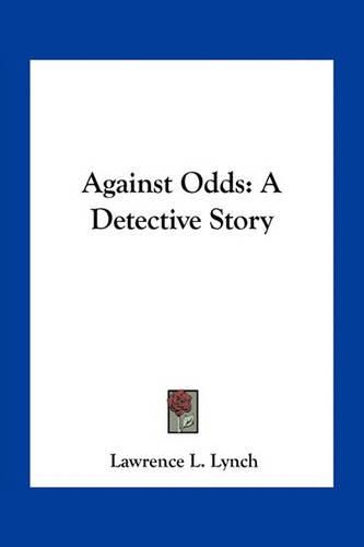 Against Odds: A Detective Story