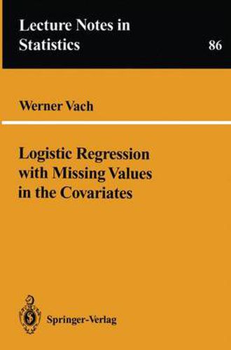 Cover image for Logistic Regression with Missing Values in the Covariates