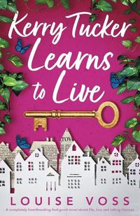 Cover image for Kerry Tucker Learns to Live