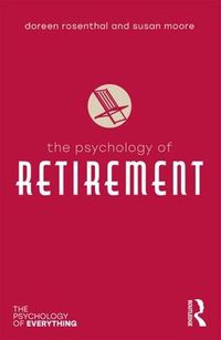 Cover image for The Psychology of Retirement