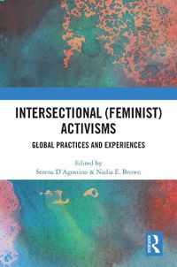 Cover image for Intersectional (Feminist) Activisms