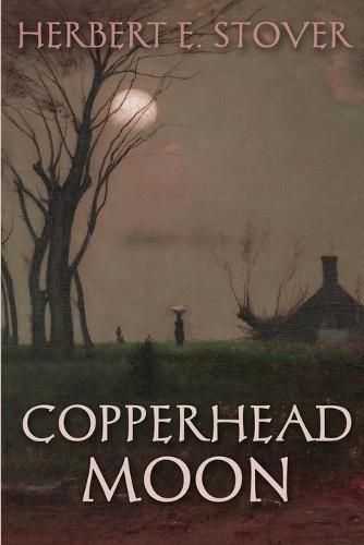 Cover image for Copperhead Moon