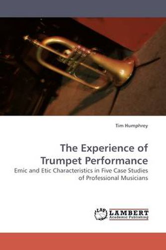 Cover image for The Experience of Trumpet Performance