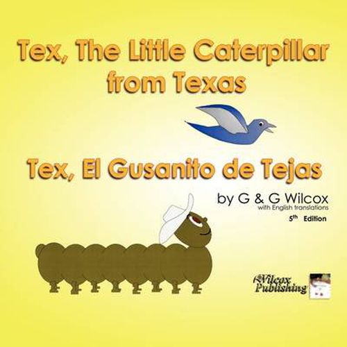 Cover image for Tex, The Little Caterpillar from Texas