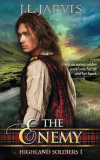 Cover image for Highland Soldiers: The Enemy