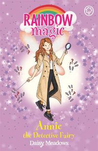 Cover image for Rainbow Magic: Annie the Detective Fairy: The Discovery Fairies Book 3
