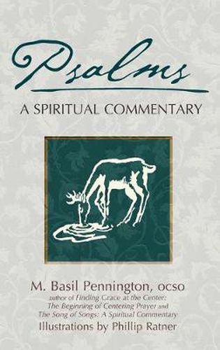 Psalms: A Spiritual Commentary