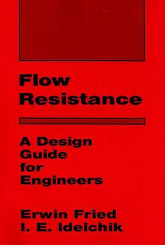 Cover image for Flow Resistance: A Design Guide for Engineers