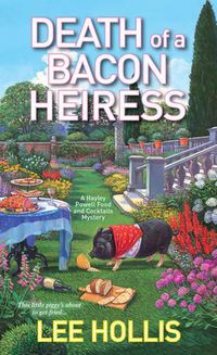 Cover image for Death of a Bacon Heiress