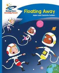 Cover image for Reading Planet - Floating Away - Blue: Comet Street Kids