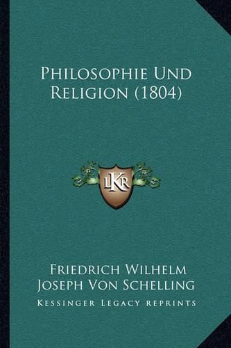 Philosophie Und Religion (1804)