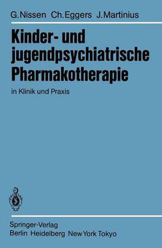 Cover image for Kinder- und Jugendpsychiatrische Pharmakotherapie in Klinik und Praxis