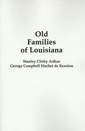 Cover image for Old Families of Louisiana