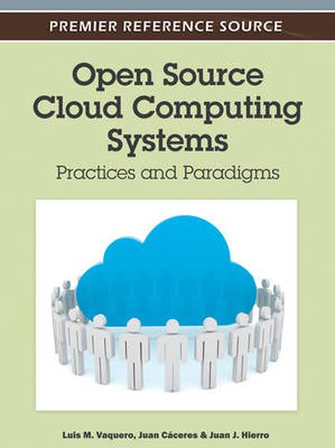 Cover image for Open Source Cloud Computing Systems: Practices and Paradigms