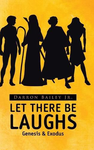 Cover image for Let There Be Laughs: Genesis & Exodus