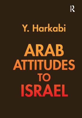 Cover image for Arab Attitudes to Israel