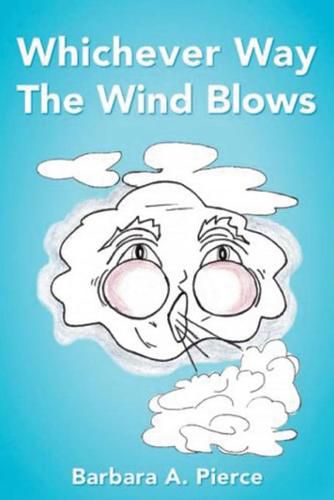 Cover image for Whichever Way the Wind Blows