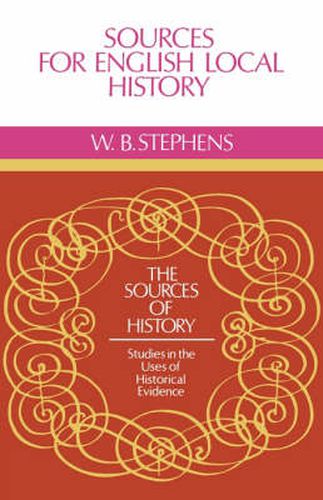 Cover image for Sources for English Local History