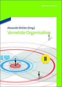 Cover image for Vernetzte Organisation