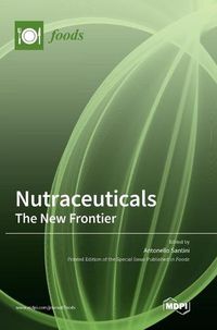 Cover image for Nutraceuticals: The New Frontier