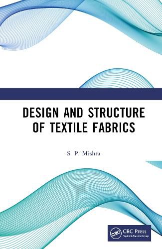 Cover image for Design and Structure of Textile Fabrics
