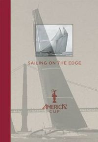 Cover image for Sailing on the Edge: America's Cup