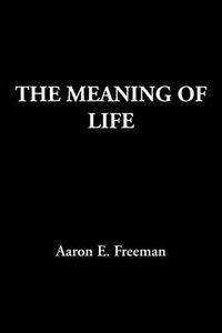 Cover image for The Meaning of Life