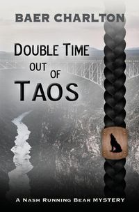 Cover image for Double Time out of Taos