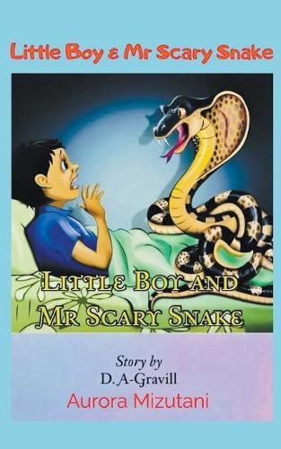 Cover image for Little Boy & Mr Scary Snake