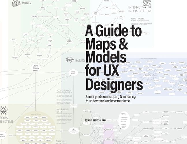 Cover image for A Guide to Maps & Models for UX Designers