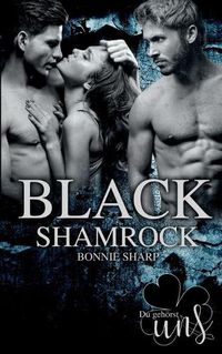 Cover image for Black Shamrock: Du gehoerst uns