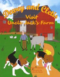 Cover image for Dewey and Cletis Visit Uncle Jack's Farm