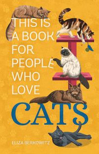 Cover image for This Is a Book for People Who Love Cats