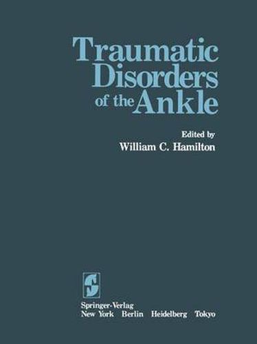 Cover image for Traumatic Disorders of the Ankle
