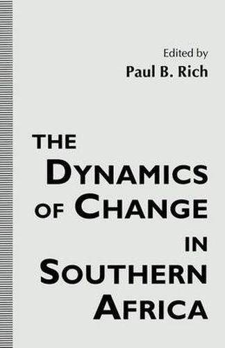 The Dynamics of Change in Southern Africa