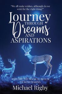 Cover image for A Journey Through Dreams and Aspirations