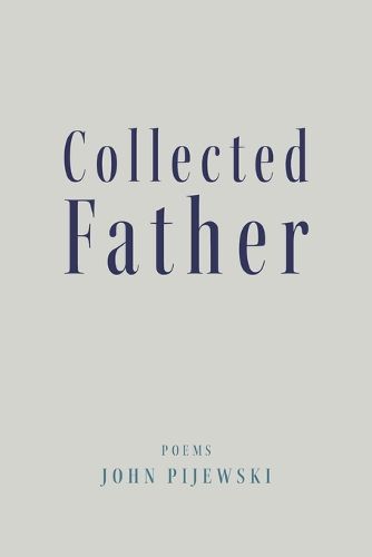 Cover image for Collected Father