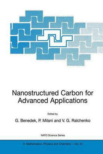 Cover image for Nanostructured Carbon for Advanced Applications: Proceedings of the NATO Advanced Study Institute on Nanostructured Carbon for Advanced Applications Erice, Sicily, Italy July 19-31, 2000