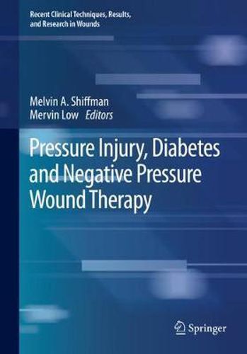 Cover image for Pressure Injury, Diabetes and Negative Pressure Wound Therapy