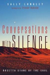 Cover image for Conversations with Silence: Rosetta Stone of the Soul
