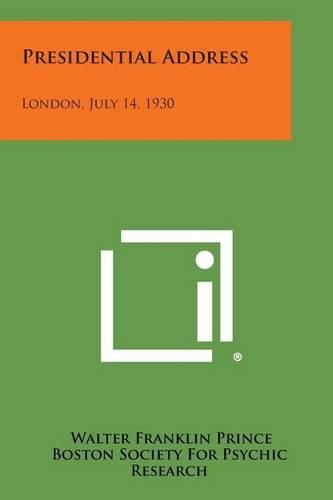 Cover image for Presidential Address: London, July 14, 1930