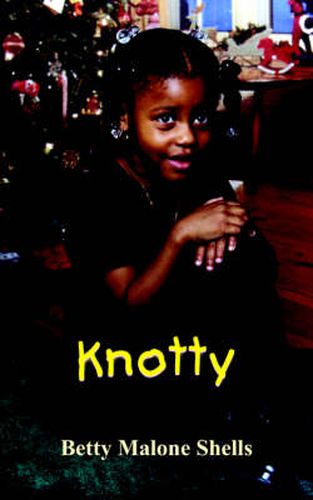 Cover image for Knotty